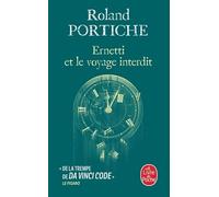 Ernetti Et Le Voyage Interdit