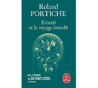 Ernetti et le voyage interdit (La Machine Ernetti, Tome 3)