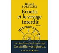 Ernetti et le voyage interdit Roland Portiche (Auteur)