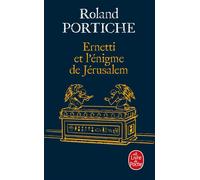 Ernetti et l'énigme de Jérusalem (La Machine Ernetti, Tome 2) - Roland Portiche - Lgf - Poche - Roman