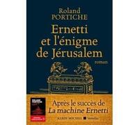 Ernetti et l'énigme de Jérusalem Roland Portiche (Auteur)