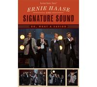 Ernie Haase & Signature - Oh,What a Savior (Live)