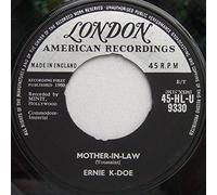 Ernie K-Doe - ERNIE K DOE - MOTHER IN LAW - 7 inch vinyl / 45