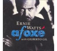Ernie Watts - Afoxe Con Gilberto Gil [Import]