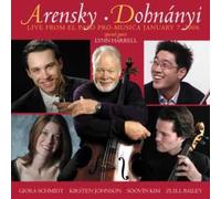 Erno Dohnanyi - Anton Stepanovich Arensky DOHNANYI, E.: Serenade in C major / ARENSKY, A.: String Quartet No. 2 (Live from El Paso Pro-Musica January 7, 2006) (Schmidt)