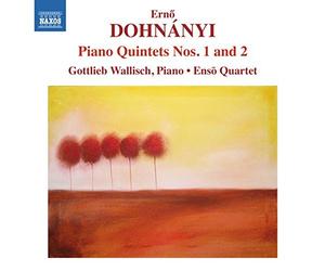 Erno Dohnanyi: Piano Quintets Nos. 1 & 2 by Gottlieb Wallisch (2014-08-03)
