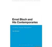 Ernst Bloch and His Contemporaries - [Version Originale] Ivan A Boldyrev (Auteur)