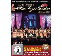 Ernst & die Egerländer Musikanten Hutter - Live im Circus Krone München: das Jubiläums-Konzer [Import]