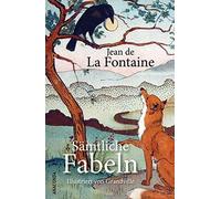Ernst Dohm Jean de La Fontaine Grandville Sämtliche Fabeln (Relié)