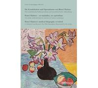 Ernst, G: Krankheiten und Operationen von Henri Matisse