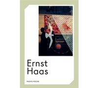 Ernst Haas Ernst Haas (Photographie), Virginie Chardin (Préface)