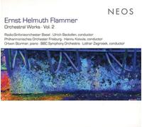 Ernst Helmuth Flammer Ernst Helmuth Flammer: Orchestral Works - Volume 2 (CD)