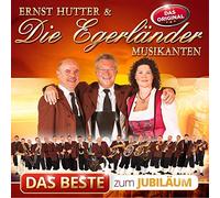 Ernst Hutter & die Egerländer Musikanten - Das Beste Zum Jubiläum [Import]