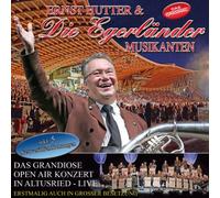 Ernst Hutter & Egerlande - Das Grandiose Open Air. [Import]