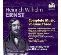 Ernst - Integrale des Oeuvres/Vol.3 [Import]
