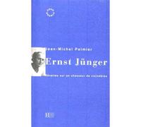 Ernst Jünger Rêveries sur un chasseur de cicindèles - Jean-Michel Palmier - Hachette Litterature - Poche - Livre