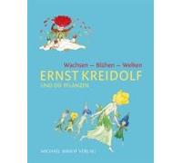 Ernst Kreidolf Und Die Pflanzen