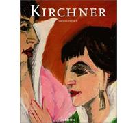 Ernst Ludwig Kirchner 1880-1938 (Big Art)