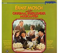Ernst Mosch - Ernst Mosch und seine original Egerländer Musikanten