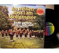 ERNST MOSCH - IM WEIßEN RÖSS'L AM WOLFGANGSEE - VINYL