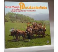 Ernst Mosch & Seine Original Egerländer Musikanten - Musikantenliebe (1973) / Vinyl record [Vinyl-LP]