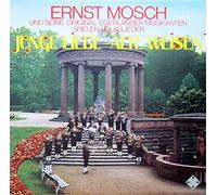 Ernst Mosch und seine Original Egerländer Musikanten - Junge Liebe - Alte Weisen