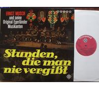 ERNST MOSCH uns seine Original Egerländer Musikanten - Stunden, die man nie vergißt / ERNST MOSCH uns seine Original Egerländer Musikanten / Bildhülle / TELEFUNKEN # SLE 14580-P / Deutsche Pressung / 12" Vinyl Langspiel Schallplatte