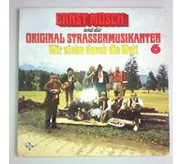 Ernst Mosch - Wir ziehn durch die Welt (& Orig. Strassenmusikanten) / Vinyl record [Vinyl-LP]