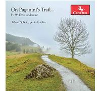 Ernst & Scheid - on Paganini's Trail