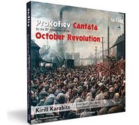 Ernst Senff Chor Berlin - Sergei Prokofiev: Cantata for the 20th Anniversary of the October Revolution