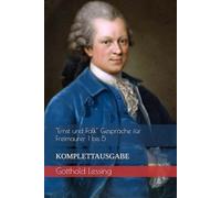 "Ernst und Falk" Gespräche für Freimaurer 1 bis 5: KOMPLETTAUSGABE