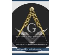 "ERNST und FALK” - Gespräche für Freimaurer: "ERNST und FALK” - Conversations for Freemasons (1778)