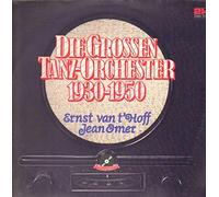 Ernst Van't Hoff - Die Grossen Tanz-Orchester 1930 [Vinyl LP]