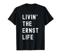 Ernst Vivant la Vie de Ernst Nom Amusant T-Shirt Graphique avec Valeur