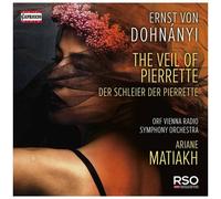 Ernst Von Dohnányi - Ariane Matiakh - Veil Of Pierrette A.K.A. Der Schleier Der Pierrette [Cd]