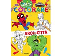 Eroi in città. Marvel Super Hero Adventures. Primo album da colorare. Ediz. a colori