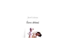 Eros abime - Jean Lalanne - Phebus - broché - Livre