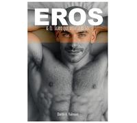 Eros: & el Ícaro que Desafió al Sol