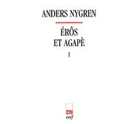 Eros et Agape tome I