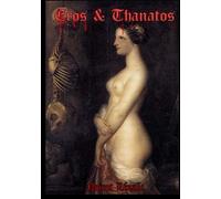 Eros Et Thanatos - Rêves, Philosophie, Poésie Avant-Gardiste From Hell