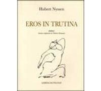 Eros in trutina Hubert Nyssen (Auteur)