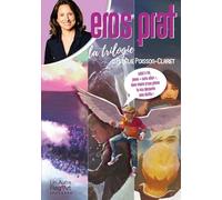 Eros Prat la trilogie