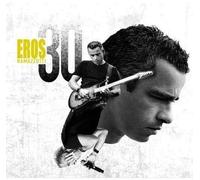 Eros Ramazzotti - 30 Eros Ramazzotti [Import]