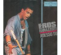 EROS RAMAZZOTTI - Adesso Tu/Un Nouvo Amore (7" Vinyl Single)(1986)(Ariola 108057)
