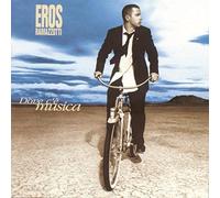 EROS RAMAZZOTTI - Dove C'e Musica by EROS RAMAZZOTTI