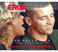 Eros Ramazzotti - Duetto con Tina: Can't Stop Thinking of You / Taxi Story / Un Grosso No (CD Single Eros Ramazzotti, 3 Tracks)