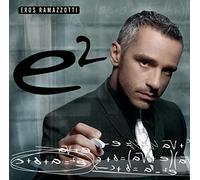 Ramazzotti, Eros - E2