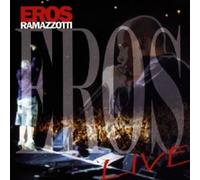 EROS RAMAZZOTTI "EROS LIVE" CD NEW