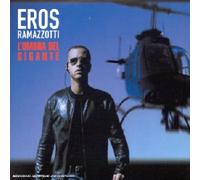 Eros Ramazzotti - L'Ombra Del Gigante