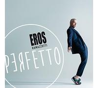 Eros Ramazzotti - Perfetto